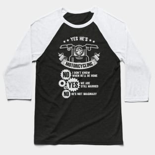 Funny Motorcyclist's Wife Gift Baseball T-Shirt